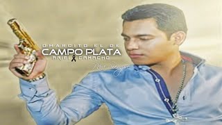 Video thumbnail of "Ariel Camacho El De Campo Plata"