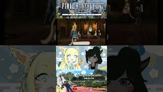 #vtuber #FinalFantasyXIV