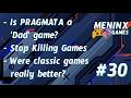 Are “Dad Games” Real? Stop Killing Games &amp; The Truth About Classic Games | DEV STREAM #30