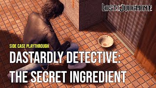Lost Judgment (Side Case) - Dastardly Detective: The Secret Ingredient