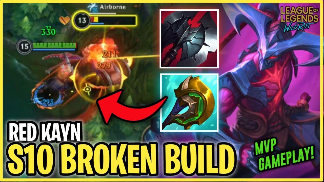 RED KAYN STILL BROKEN FOR SEASON 10 (BEST BUILD AND RUNES) - Wild Rift ...