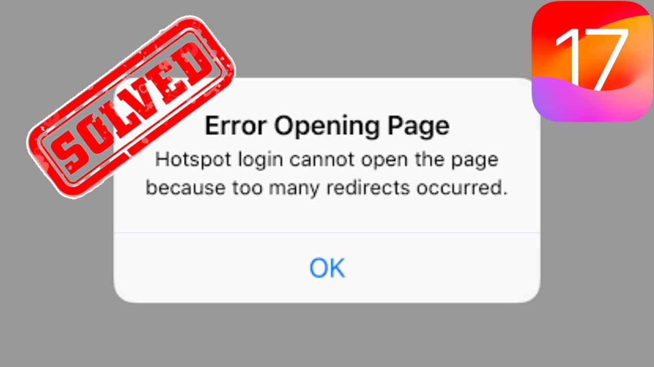 Fixed✅Hotspot login cannot open the page because too many redirects occurred In iPhone 2023 (iOS 17)