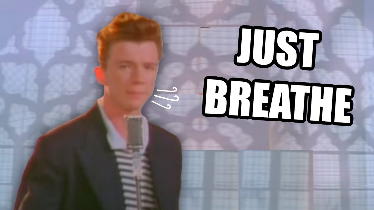 Rick Astley breathes for one minute straight - YouTube