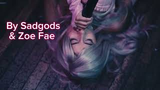 “Fast Lane” Sadgods &amp; Zoe Fae (Preview)