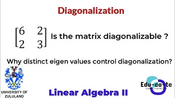 Diagonalization (practice) - Linear algebra II