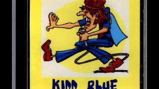 Problem Child KIDD BLUE