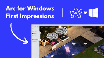 Arc for Windows: First Look!