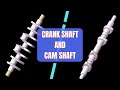 Difference between crankshaft and cam shaft mechanicalengineering parts