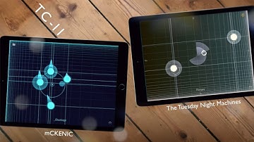 A Touching Collaboration - TC-11 iPad Synth Music feat. mCKENIC #TTNM