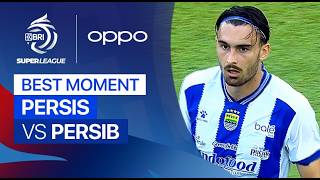 Best Moment PERSIS vs PERSIB | BRI Super League 2025/26