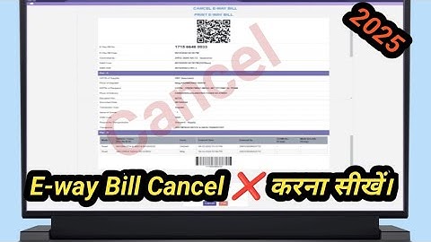 How to Cancel e-way bill in 2025 | e-way bill cancel kaise kare #ewaybill #cancel