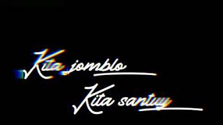 Download Lagu Story wa jomblo santuy😎 || 30 detik MP3