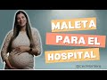 MALETA PARA EL HOSPITAL -  MI SEGUNDO BEBÉ