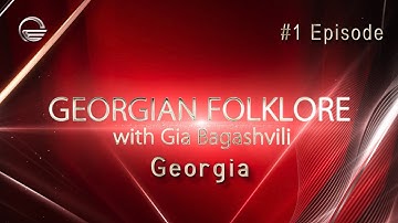 Georgische folklore met Gia Bagashvili - Georgië (aflevering #1)