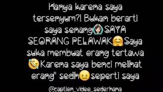 Story wa paling sedih 'hanya bila ku tersenyum bukan berarti aku senang'