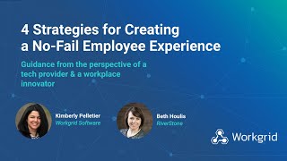 4 Strategies for Creating A No Fail Employee Experience