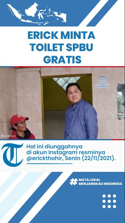 Erick Thohir Minta Semua Toilet SPBU Pertamina Gratis