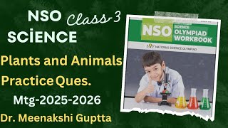 Celebrity NSO | 2024-2025 | Plants and Animals | Class-3 | Chap-1 | Science Olympiad | Practice Questions Profile