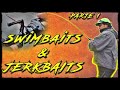 Pesca con JERKBAITS y SWIMBAITS en ENERO | PARTE 1