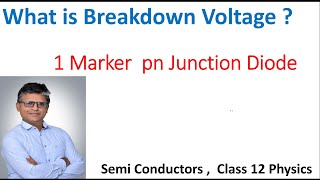 What is the breakdown Voltage of Diode  Class 12 Physics Semi Conductors