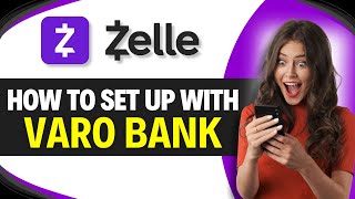 How to SET UP ZELLE with VARO BANK (Step by Step)