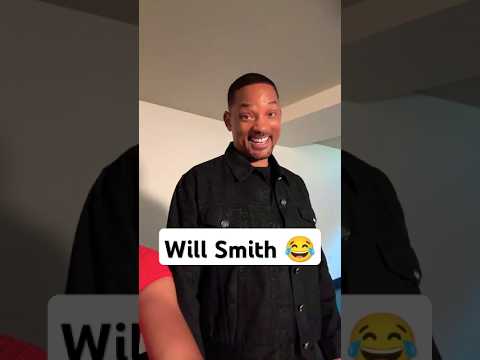 Will Smith &