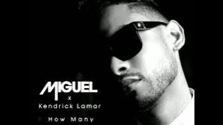 Miguel - How Many Drinks? ft. Kendrick Lamar