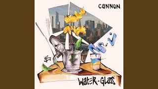 Miniatura de vídeo de "Cannon - Water Glass"