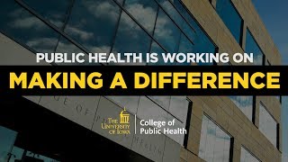 Public Health is Working on MAKING A DIFFERENCE