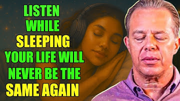 Dr. Joe Dispenza -The Most Powerful Mind Reprogramming Audio While You Sleep | Sleep Meditation.