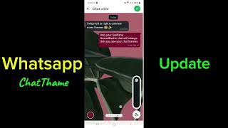 NEW UPDATE Whatsapp, How to Change Chat Themes andColours on WhatsApp screenshot 5