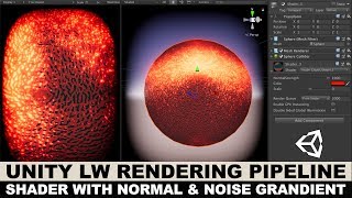 Unity3d Graphics with Unity3d LWRP and creating a shader with noise gradient and changes to normals