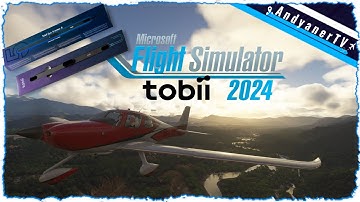 Tobii Eye Tracker 5 🛩 Microsoft Flight Simulator 2024 ▪ MSFS ▪ PC