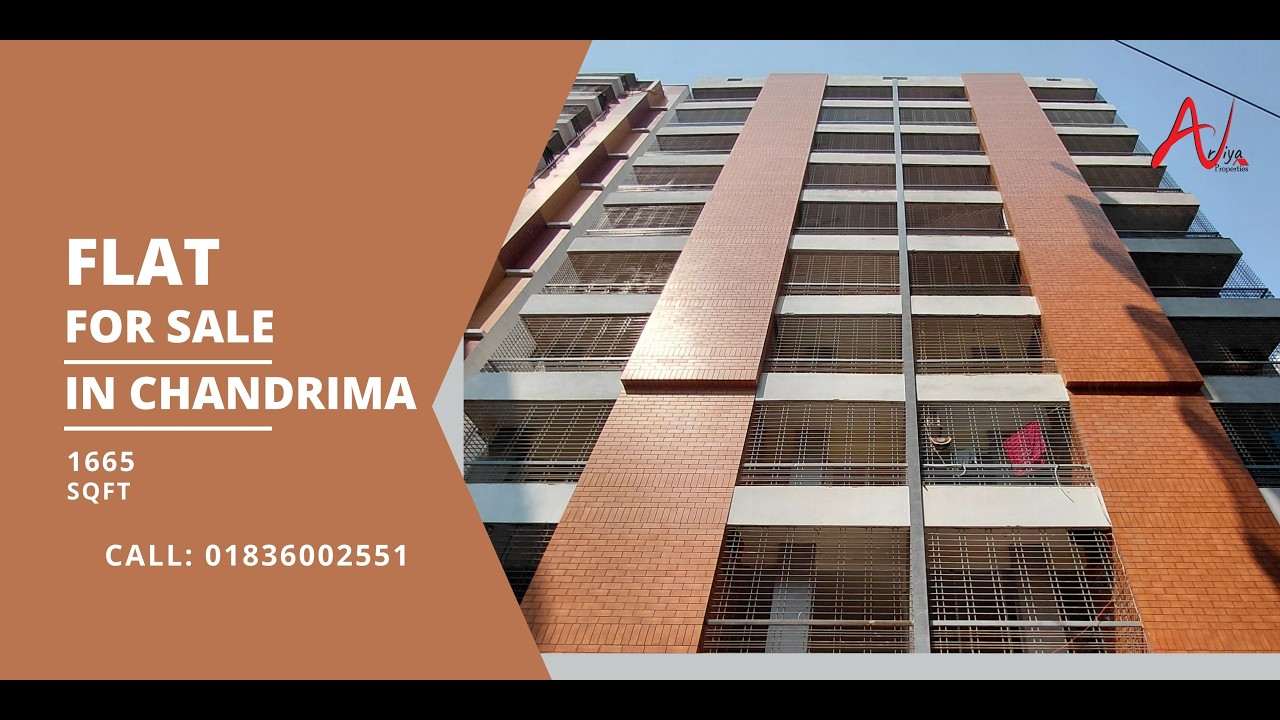 Chandrima 1665 SQFT Brand New Luxury Flat in Sale || Ariya Properties