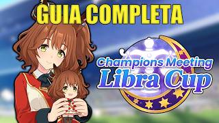 COMPLETE GUIDE Libra Cup (CM 18) | Umamusume: Pretty Derby