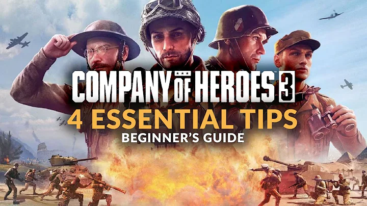 COMPANY OF HEROES 3 | 4 Essential Tips Before You Start (Beginners Guide)