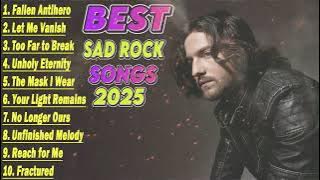 TOP 10 SAD SLOW ROCK SONGS 2025 / BEST SELECTION❤‍🔥