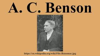 A. C. Benson