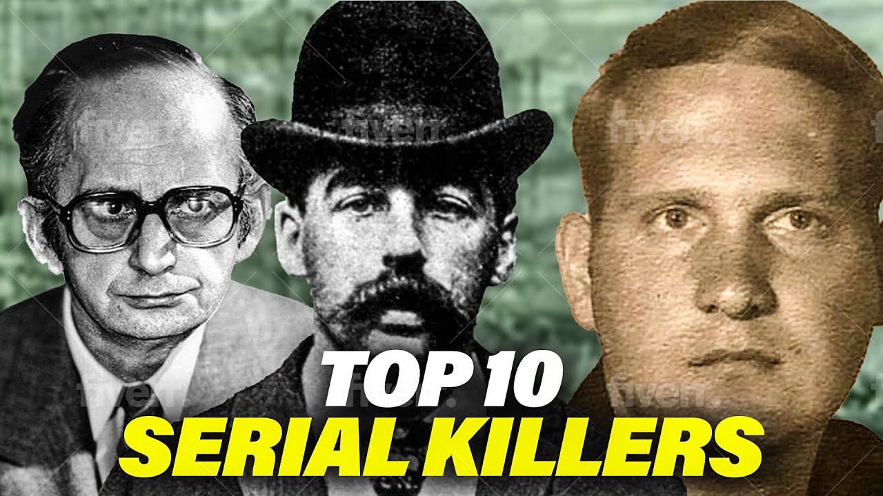 TOP 10 Serial Killers of all time | Most terrifying stories - YouTube