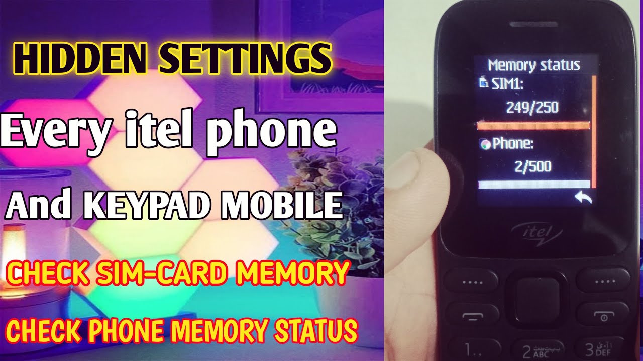 How To Check Itel Keypad Phone Memory Check Sim Storage Memory And how-to-check-itel-keypad-phone-memory-check-sim-storage-memory-and