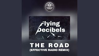 The Road (Effective Radio Remix Extended)