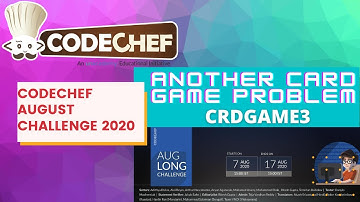 CodeChef CRDGAME3 AUGUST LONG CHALLENGE 2020 (Another Card Game Problem)