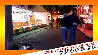 Démontage Foire Attractive de Nancy 2019 [Dimanche 28 Avril - 22 heures ]