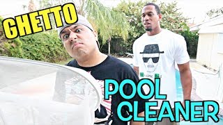 GHETTO POOL CLEANER