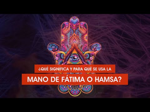 Mano de Fátima o Hamsa ❤️ ¿Qué significa y para qué se usa?