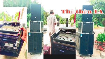 Về Thủ Thừa LA Cũ Setup Dàn nhạc sống | Lh audio-Âm thanh kẹo kéo 