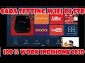 Cara Setting Wifi Stb Indihome | Terlengkap dan Terbaru 2020