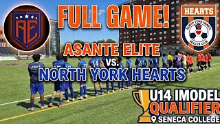 #2026 - IModel Qualifier - Gm. #5 - 2012 #AsanteElite U14 vs North York Hearts/West Ham United U14  
