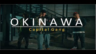 "OKINAWA"  Capital Gang - T-Killa, Sipo One, Achepe. prod. Sadrack