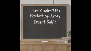 leetcode 238 product of array except self